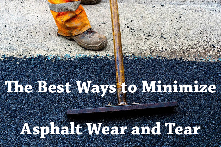 Minimize Asphalt Wear and Tear